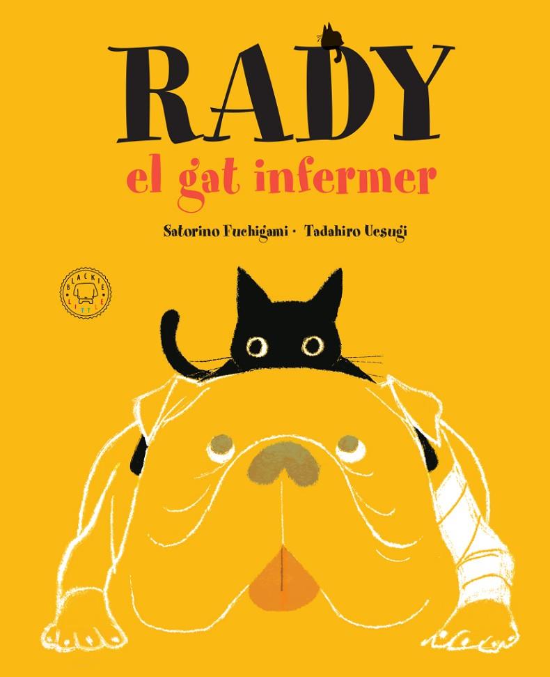 RADY, EL GAT INFERMER | 9788417552725 | SATORINO, FUCHIGAMI | Galatea Llibres | Llibreria online de Reus, Tarragona | Comprar llibres en català i castellà online