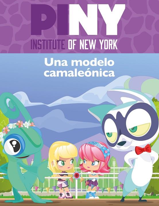 UNA MODELO CAMALEÓNICA (PINY INSTITUTE OF NEW YORK) | 9788448850647 | Galatea Llibres | Llibreria online de Reus, Tarragona | Comprar llibres en català i castellà online