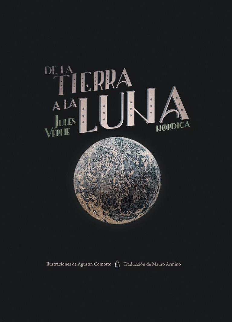 DE LA TIERRA A LA LUNA | 9788417651855 | VERNE, JULES | Galatea Llibres | Llibreria online de Reus, Tarragona | Comprar llibres en català i castellà online