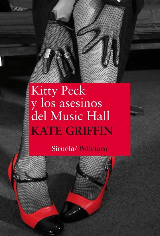 KITTY PECK Y LOS ASESINOS DEL MUSIC HALL | 9788415937746 | GRIFFIN, KATE | Galatea Llibres | Llibreria online de Reus, Tarragona | Comprar llibres en català i castellà online