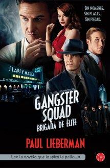 GANGSTER SQUAD | 9788466327251 | LIEBERMAN, PAUL | Galatea Llibres | Llibreria online de Reus, Tarragona | Comprar llibres en català i castellà online