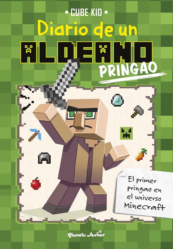MINECRAFT 1. DIARIO DE UN ALDEANO PRINGAO | 9788408154044 | CUBE KID | Galatea Llibres | Llibreria online de Reus, Tarragona | Comprar llibres en català i castellà online