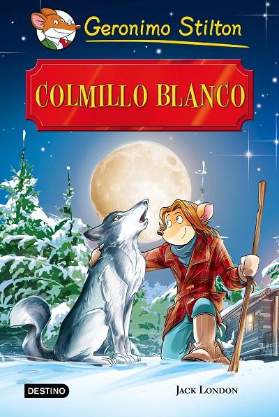 COLMILLO BLANCO. GRANDES HISTORIAS STILTON | 9788408159438 | Galatea Llibres | Llibreria online de Reus, Tarragona | Comprar llibres en català i castellà online