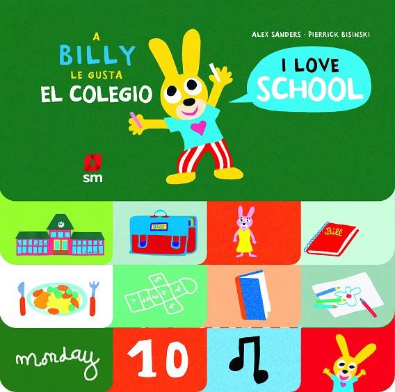 A BILLY LE GUSTA EL COLEGIO | 9788413182131 | SANDERS, ALEX | Galatea Llibres | Librería online de Reus, Tarragona | Comprar libros en catalán y castellano online