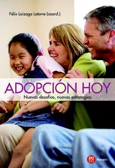 ADOPCIÓN HOY | 9788427131422 | LOIZAGA LATORRE, FÉLIX | Galatea Llibres | Librería online de Reus, Tarragona | Comprar libros en catalán y castellano online
