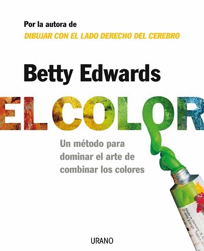 COLOR, EL | 9788479536282 | EDWARDS, BETTY | Galatea Llibres | Librería online de Reus, Tarragona | Comprar libros en catalán y castellano online