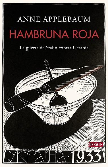 HAMBRUNA ROJA | 9788418967245 | APPLEBAUM, ANNE | Galatea Llibres | Llibreria online de Reus, Tarragona | Comprar llibres en català i castellà online