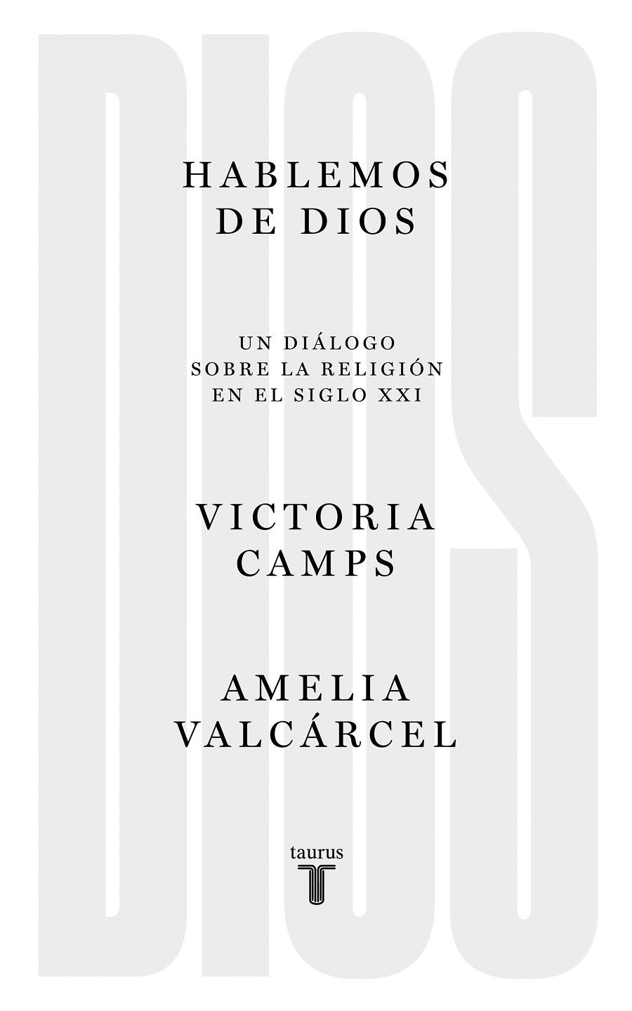 HABLEMOS DE DIOS | 9788430623068 | CAMPS, VICTORIA | Galatea Llibres | Librería online de Reus, Tarragona | Comprar libros en catalán y castellano online