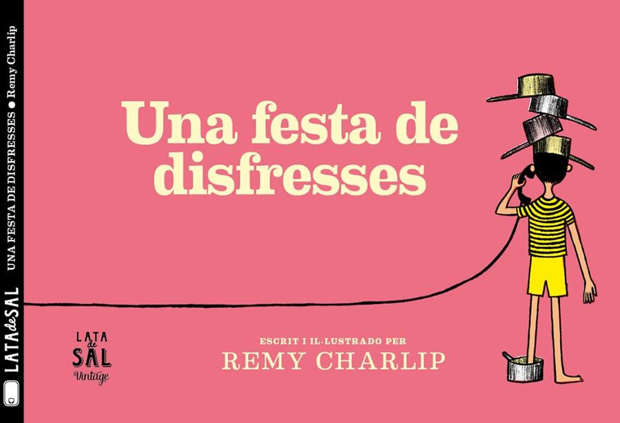 UNA FESTA DE DISFRESSES | 9788494918216 | CHARLIP, REMY | Galatea Llibres | Librería online de Reus, Tarragona | Comprar libros en catalán y castellano online