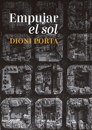 EMPUJAR EL SOL | 9788419689238 | PORTA, DIONI | Galatea Llibres | Llibreria online de Reus, Tarragona | Comprar llibres en català i castellà online