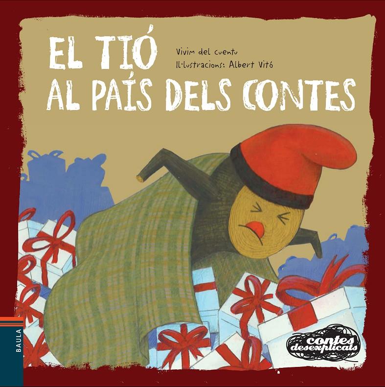 EL TIÓ AL PAÍS DELS CONTES (CONTES DESEXPLICATS, 6) | 9788447928552 | VIVIM DEL CUENTU; VITÓ, ALBERT | Galatea Llibres | Librería online de Reus, Tarragona | Comprar libros en catalán y castellano online