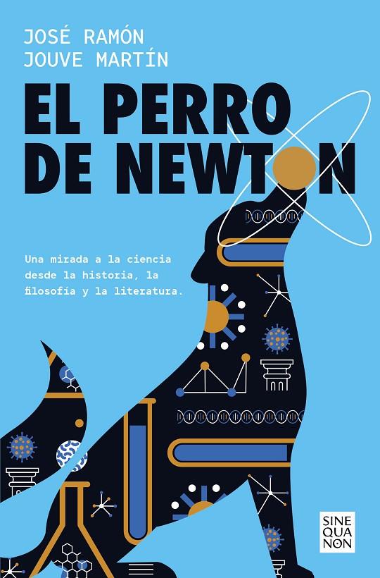 EL PERRO DE NEWTON | 9788466675987 | JOUVÉ-MARTÍN, JOSÉ RAMÓN | Galatea Llibres | Llibreria online de Reus, Tarragona | Comprar llibres en català i castellà online