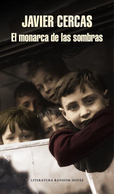 EL MONARCA DE LAS SOMBRAS | 9788439732570 | CERCAS, JAVIER | Galatea Llibres | Llibreria online de Reus, Tarragona | Comprar llibres en català i castellà online