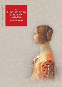 RENACIMIENTO ITALIANO, EL. 1460-1500 | 9788446016465 | CHASTEL, ARDRE | Galatea Llibres | Librería online de Reus, Tarragona | Comprar libros en catalán y castellano online