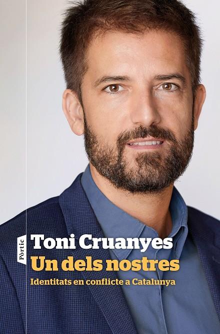 UN DELS NOSTRES | 9788498094596 | CRUANYES, TONI | Galatea Llibres | Librería online de Reus, Tarragona | Comprar libros en catalán y castellano online