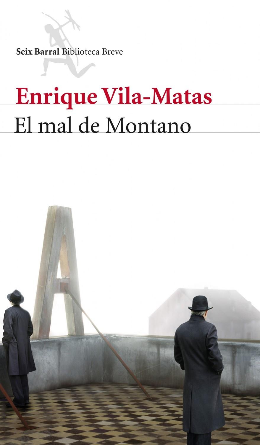 EL MAL DE MONTANO | 9788432210181 | VILA-MATAS, ENRIQUE | Galatea Llibres | Librería online de Reus, Tarragona | Comprar libros en catalán y castellano online