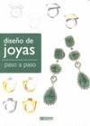 DISEÑO DE JOYAS, PASO A PASO | 9788496449633 | LLORELLA ORIOL, ANJA | Galatea Llibres | Librería online de Reus, Tarragona | Comprar libros en catalán y castellano online