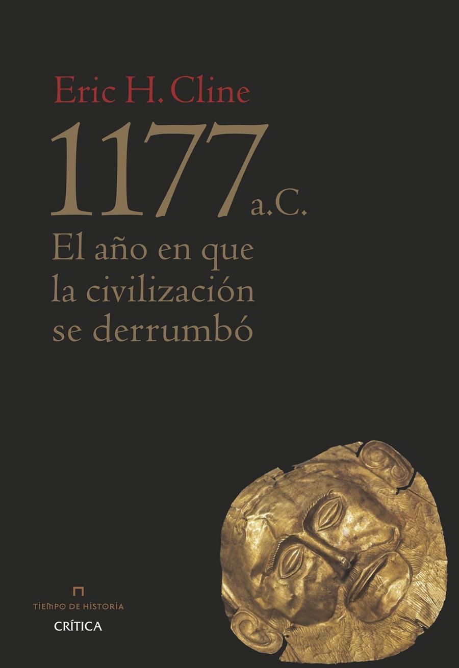 1177 A. C. | 9788498929713 | CLINE, ERIC | Galatea Llibres | Librería online de Reus, Tarragona | Comprar libros en catalán y castellano online