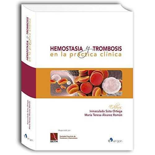 HEMOSTASIA Y TROMBOSIS EN LA PRáCTICA CLíNICA | 9788417194130 | ÁLVAREZ ROMáN, MARíA TERESA | Galatea Llibres | Librería online de Reus, Tarragona | Comprar libros en catalán y castellano online