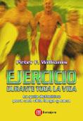 EJERCICIO DURANTE TODA LA VIDA | 9788427125445 | WILLIAMS, P.F. | Galatea Llibres | Llibreria online de Reus, Tarragona | Comprar llibres en català i castellà online