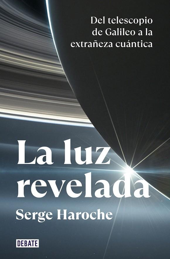 LA LUZ REVELADA | 9788418619663 | HAROCHE, SERGE | Galatea Llibres | Llibreria online de Reus, Tarragona | Comprar llibres en català i castellà online