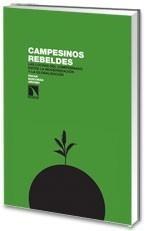 CAMPESINOS REBELDES. | 9788483194720 | BASCUÑÁN AÑOVER, OSCAR | Galatea Llibres | Librería online de Reus, Tarragona | Comprar libros en catalán y castellano online