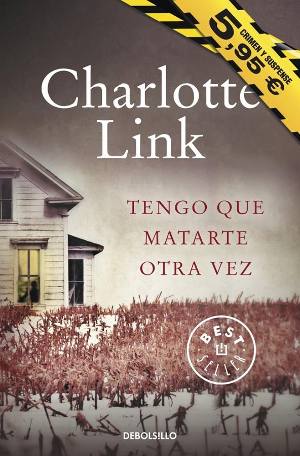 TENGO QUE MATARTE OTRA VEZ | 9788490329634 | LINK, CHARLOTTE | Galatea Llibres | Librería online de Reus, Tarragona | Comprar libros en catalán y castellano online