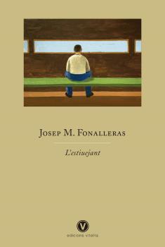 L'ESTIUEJANT | 9788412001761 | FONALLERAS, JOSEP M. | Galatea Llibres | Librería online de Reus, Tarragona | Comprar libros en catalán y castellano online