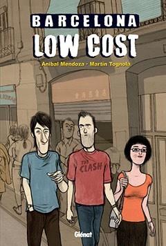 BARCELONA LOW COST | 9788499470290 | TOGNOLA, MARTIN/ ANIBAL MENDOZA | Galatea Llibres | Librería online de Reus, Tarragona | Comprar libros en catalán y castellano online