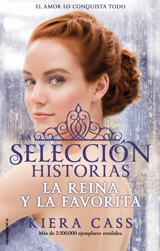 LA REINA Y LA FAVORITA (LAS HISTORIAS DE LA SELECCION, 2) | 9788416306411 | CASS, KIERA | Galatea Llibres | Librería online de Reus, Tarragona | Comprar libros en catalán y castellano online
