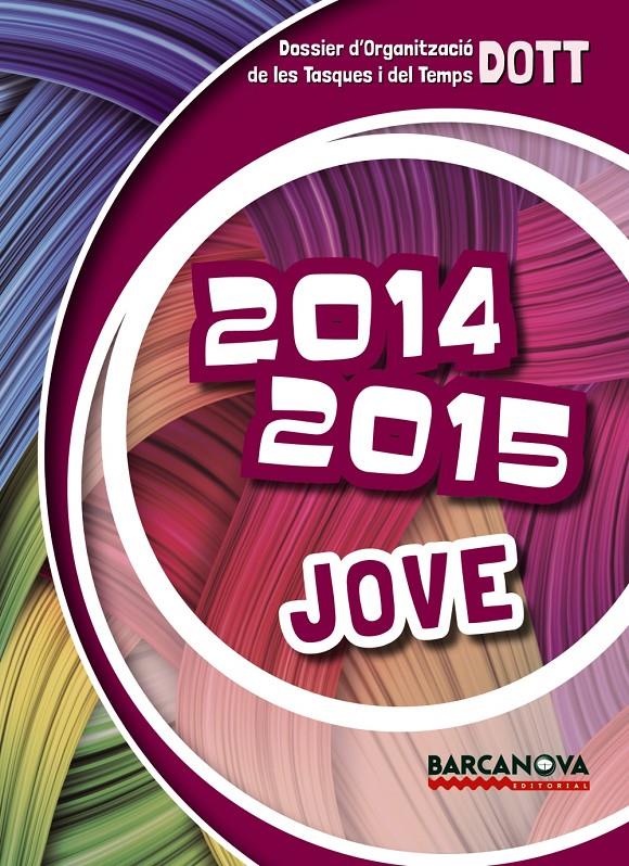 AGENDA DOTT JOVE  2014-15 | 9788448933531 | SERRAT SALLENT, ALBERT | Galatea Llibres | Librería online de Reus, Tarragona | Comprar libros en catalán y castellano online