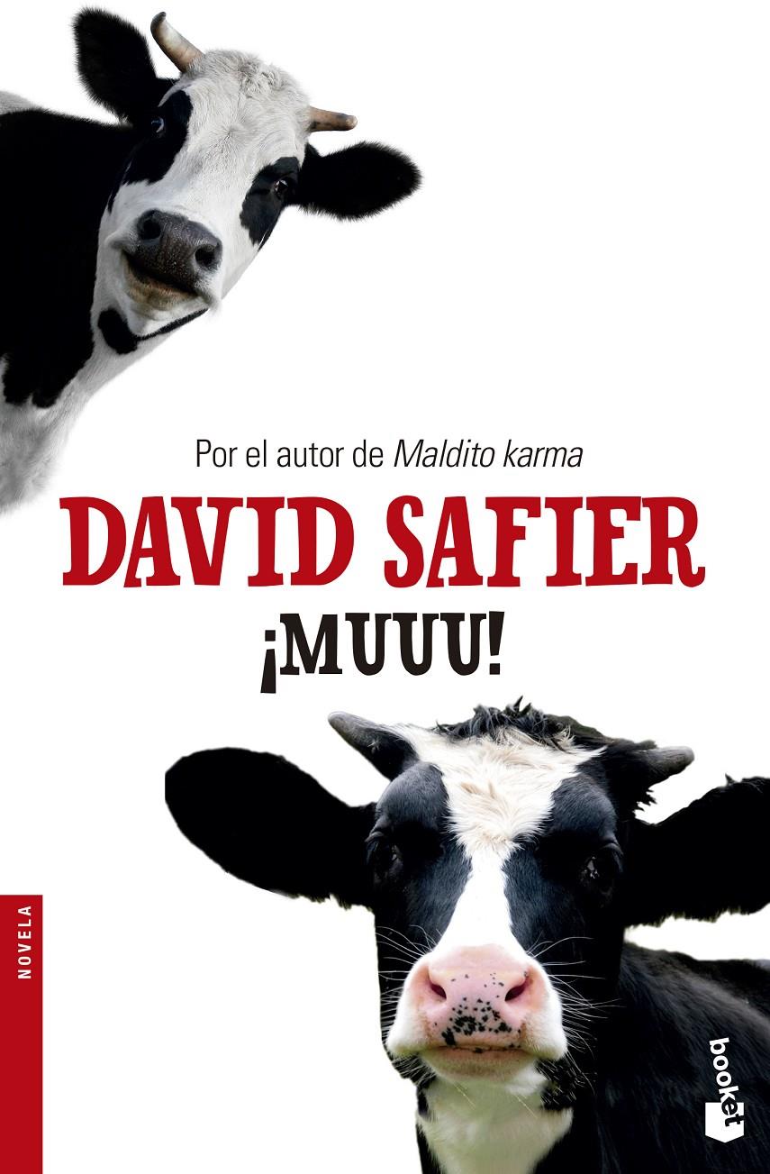 MUUU! | 9788432224270 | SAFIER, DAVID | Galatea Llibres | Llibreria online de Reus, Tarragona | Comprar llibres en català i castellà online