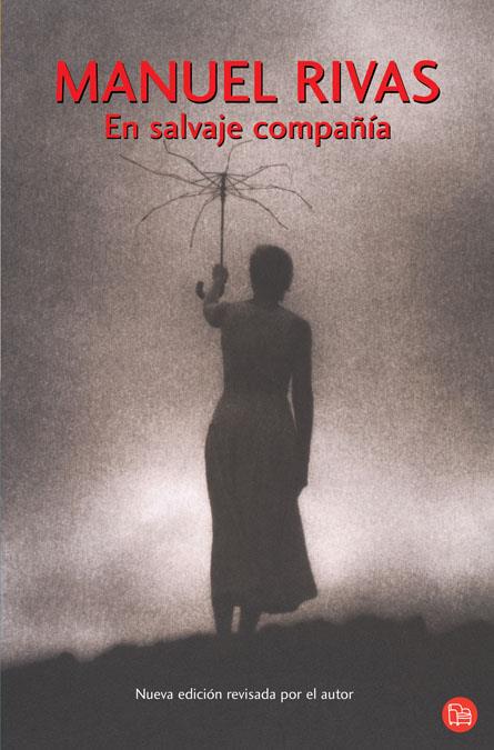 EN SALVAJE COMPAÑIA | 9788466369404 | RIVAS, MANUEL | Galatea Llibres | Librería online de Reus, Tarragona | Comprar libros en catalán y castellano online