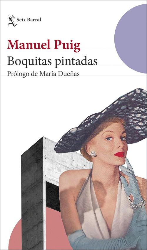 BOQUITAS PINTADAS | 9788432240706 | PUIG, MANUEL | Galatea Llibres | Librería online de Reus, Tarragona | Comprar libros en catalán y castellano online