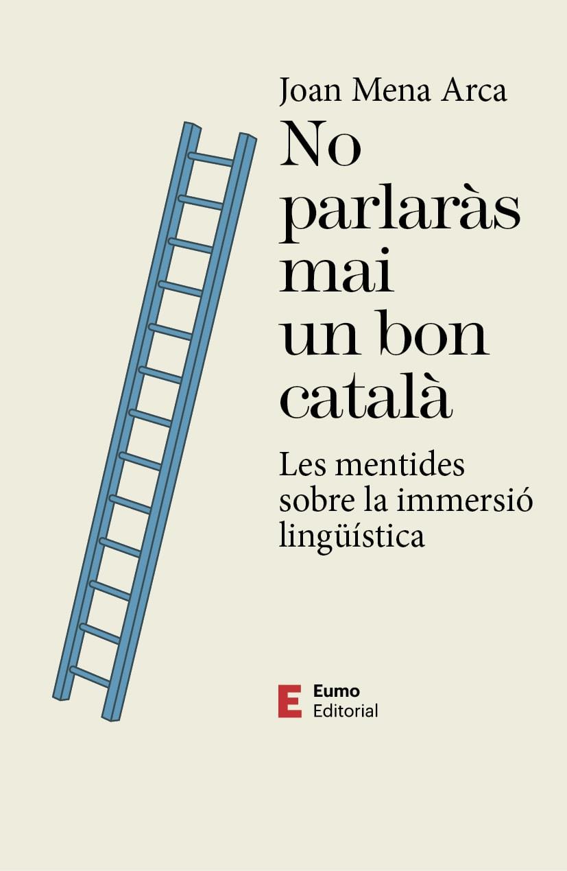 NO PARLARÀS MAI UN BON CATALÀ | 9788497667593 | MENA ARCA, JOAN | Galatea Llibres | Librería online de Reus, Tarragona | Comprar libros en catalán y castellano online