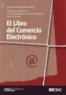 LIBRO DEL COMERCIO ELECTRÓNICO | 9788473566650 | LIBEROS, EDUARDO/GARCÍA DEL POYO, RAFAEL/GIL RABADÁN, JUAN/MERINO, JUAN ANTONIO/MERINO, JUAN ANTONIO | Galatea Llibres | Librería online de Reus, Tarragona | Comprar libros en catalán y castellano online