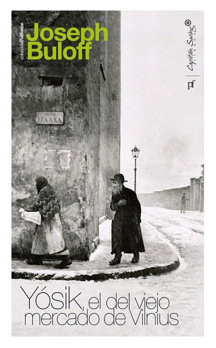 YÓSIK, EL DEL VIEJO MERCADO DE VILNIUS | 9788493832797 | BULOFF, JOSEPH | Galatea Llibres | Librería online de Reus, Tarragona | Comprar libros en catalán y castellano online