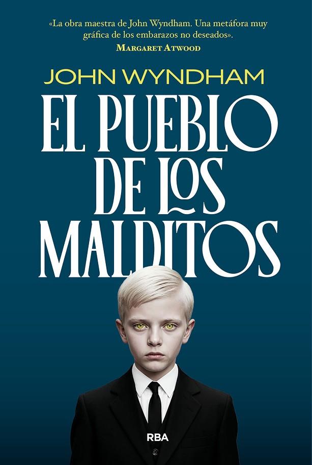 EL PUEBLO DE LOS MALDITOS | 9788410989665 | WYNDHAM, JOHN | Galatea Llibres | Librería online de Reus, Tarragona | Comprar libros en catalán y castellano online