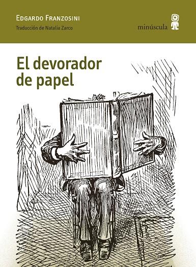 EL DEVORADOR DE PAPEL | 9791399004045 | FRANZOSINI, EDGARDO | Galatea Llibres | Librería online de Reus, Tarragona | Comprar libros en catalán y castellano online