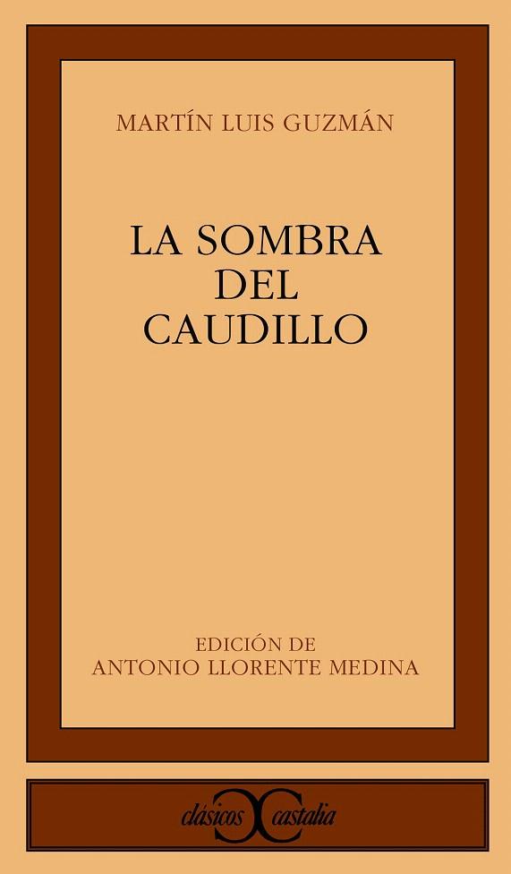 LA SOMBRA DEL CAUDILLO | 9788497400046 | GUZMAN, MARTIN LUIS | Galatea Llibres | Llibreria online de Reus, Tarragona | Comprar llibres en català i castellà online