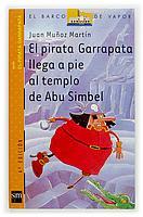 PIRATA GARRAPATA LLEGA APIE AL TEMPLO DE ABU SIMBEL | 9788434882171 | MUÑOZ MARTIN, JUAN | Galatea Llibres | Llibreria online de Reus, Tarragona | Comprar llibres en català i castellà online