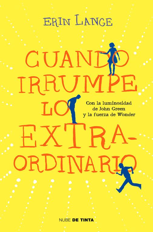 CUANDO IRRUMPE LO EXTRAORDINARIO | 9788415594628 | LANGE, ERIN | Galatea Llibres | Librería online de Reus, Tarragona | Comprar libros en catalán y castellano online