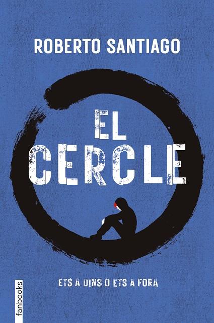 EL CERCLE | 9788410028555 | SANTIAGO, ROBERTO | Galatea Llibres | Librería online de Reus, Tarragona | Comprar libros en catalán y castellano online