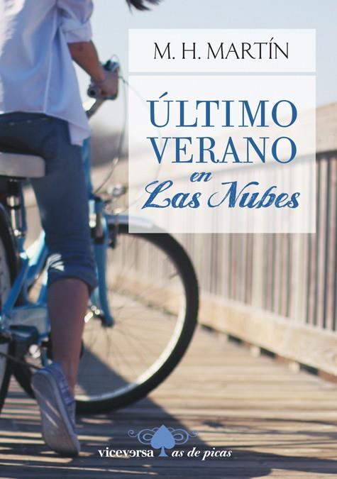 ÚLTIMO VERANO EN LAS NUBES | 9788492819959 | MARTÍN, M.H. | Galatea Llibres | Llibreria online de Reus, Tarragona | Comprar llibres en català i castellà online