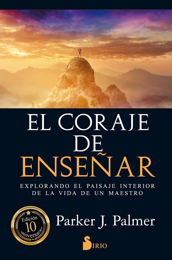 EL CORAJE DE ENSEÑAR | 9788417030087 | PALMER, PARKER J. | Galatea Llibres | Librería online de Reus, Tarragona | Comprar libros en catalán y castellano online