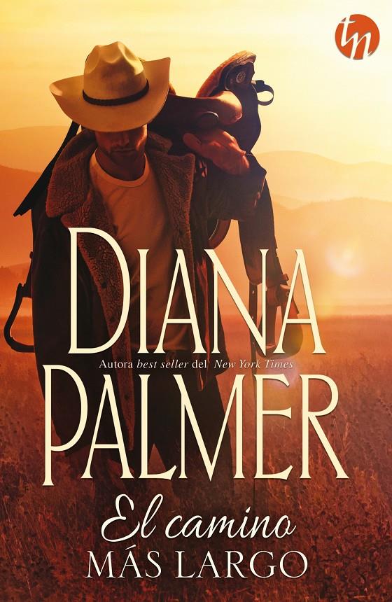 EL CAMINO MÁS LARGO | 9788468756301 | PALMER, DIANA | Galatea Llibres | Librería online de Reus, Tarragona | Comprar libros en catalán y castellano online