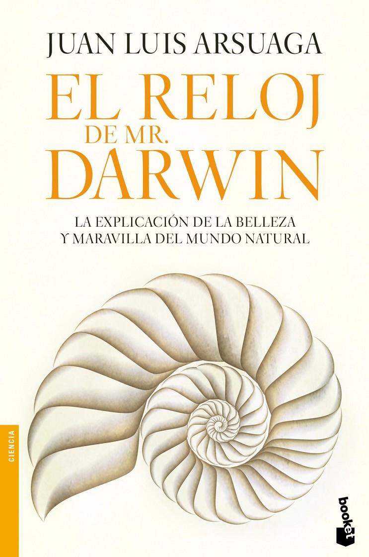 RELOJ DE MR. DARWIN | 9788484608400 | ARSUAGA, JUAN LUIS | Galatea Llibres | Librería online de Reus, Tarragona | Comprar libros en catalán y castellano online