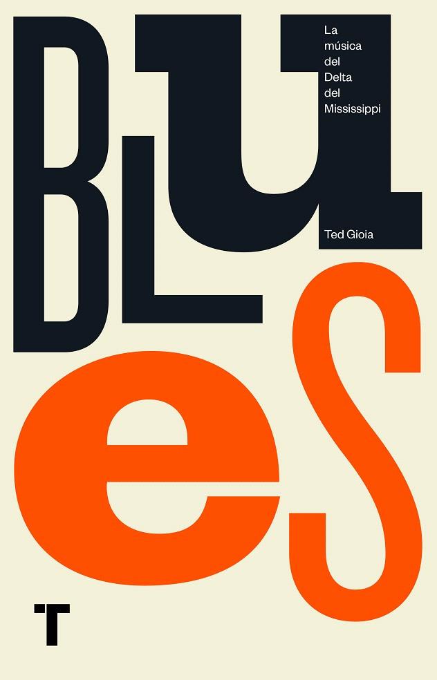 BLUES | 9788417141561 | GIOIA, TED | Galatea Llibres | Librería online de Reus, Tarragona | Comprar libros en catalán y castellano online