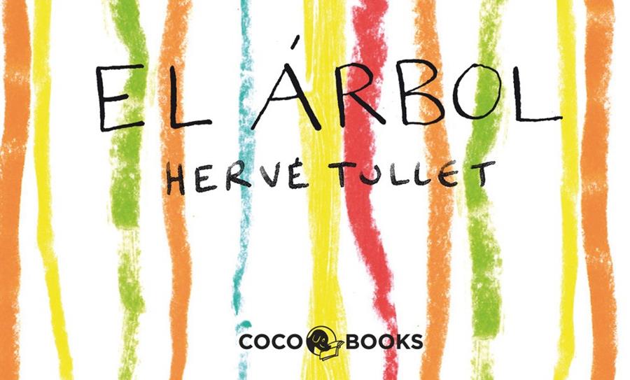 EL ARBOL.UN MINI FILM PARA COLOREAR | 9788493962173 | TULLET, HERVE | Galatea Llibres | Librería online de Reus, Tarragona | Comprar libros en catalán y castellano online