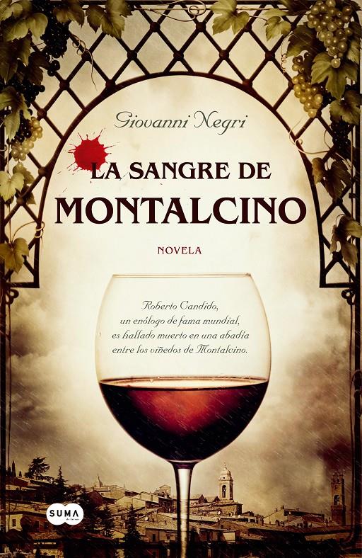 LA SANGRE DE MONTALCINO | 9788483653302 | NEGRI, GIOVANNI | Galatea Llibres | Llibreria online de Reus, Tarragona | Comprar llibres en català i castellà online